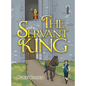 The Servant King - Hardcover