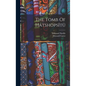 The Tomb Of Hâtshopsîtû - Hardcover