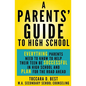 A Parents' Guide to High School - Paperback