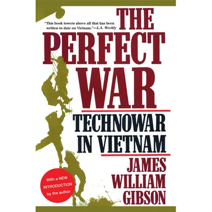 The Perfect War: Technowar in Vietnam - Paperback