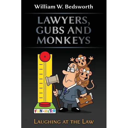 Lawyers, Gubs and Monkeys - Paperback