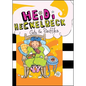 Heidi Heckelbeck Gets the Sniffles - Hardcover