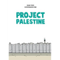 Project Palestine - Paperback