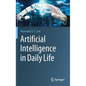 Artificial Intelligence in Daily Life - Hardcover