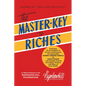The Master-Key to Riches: An Official Publication of the Napoleon Hill Foundation(r) - Hardcover