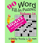 Word Fill-In Puzzles, Volume 14, 90 Puzzles, Over 140 words per puzzle - Paperback