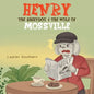 Henry The Sheepdog & The Wolf Of Mossville - Paperback