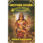 Mother Divine: Spiritual Awakening-Manifestation & Transformation of Goddess Durga. - Paperback