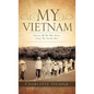 My Vietnam - Hardcover