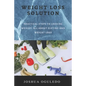 weight loss solution: practical steps loosing weight; all about dieting and weight loss - Paperback