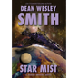 Star Mist: A Seeders Universe Novel - Hardcover