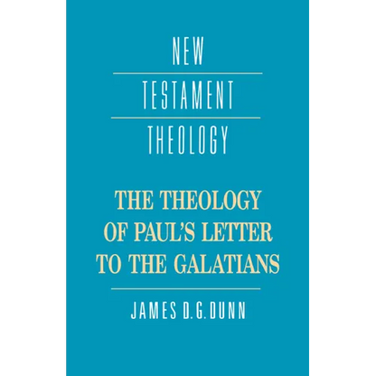 The Theology of Paul's Letter to the Galatians - Paperback