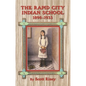 The Rapid City Indian School, 1898-1933 - Paperback