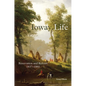 Ioway Life, 275: Reservation and Reform, 1837-1860 - Hardcover