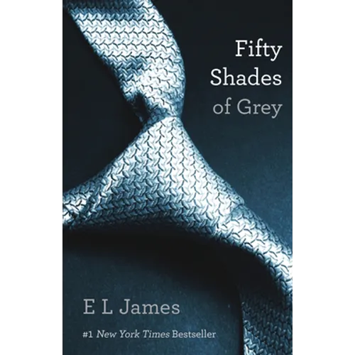 Fifty Shades of Grey: Book One of the Fifty Shades Trilogy - Paperback
