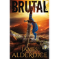 Brutal: An Epic Grimdark Fantasy - Paperback