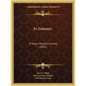In Dahomey: A Negro Musical Comedy (1902) - Paperback