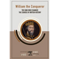 William the Conqueror: The King Who Changed the Course of British History - Paperback