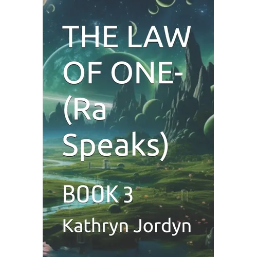 THE LAW OF ONE- Condensed: Book 3 - Paperback