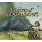 Voices of the Dust Bowl - Hardcover