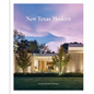New Texas Modern - Hardcover