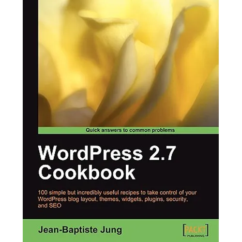 Wordpress 2.7 Cookbook - Paperback