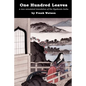 One Hundred Leaves: A new annotated translation of the Hyakunin Isshu - Paperback