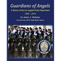 Guardians of Angels: A History of the Los Angeles Police Department Anniversary Edition - Paperback