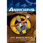 The Encounter (Animorphs Graphix #3) - Hardcover