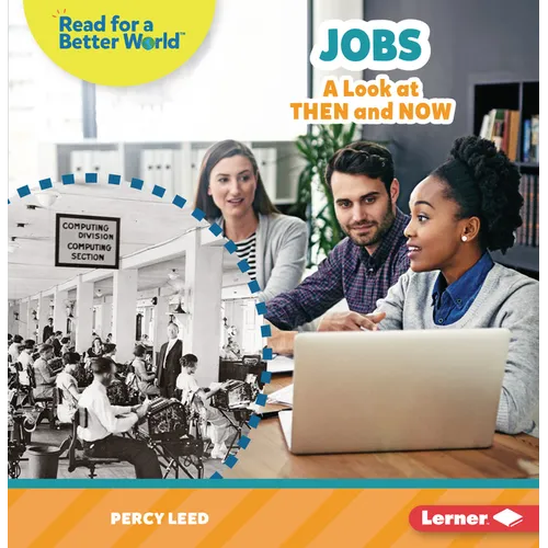 Jobs: A Look at Then and Now - Paperback