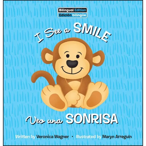 I See a Smile / Veo Uno Sonrisa - Library Binding