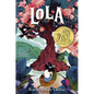 Lola - Hardcover
