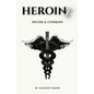 Heroine - Paperback