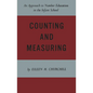 Counting and Measuring: An Approach to Number Education in the Infant School - Paperback