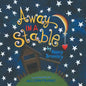 Away in a Stable - Paperback