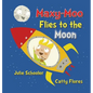 Maxy-Moo Flies to the Moon - Hardcover