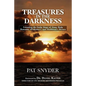Treasures in the Darkness: Extending the Early Stage of Lewy Body Dementia, Alzheimer's, and Parkinson's Disease - Paperback
