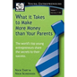 What it Takes to Make More Money than Your Parents (Vol. 1) - Paperback