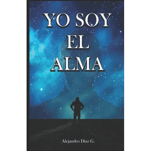 Yo Soy El Alma - Paperback