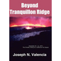 Beyond Tranquillon Ridge - Hardcover