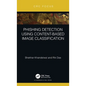 Phishing Detection Using Content-Based Image Classification - Hardcover