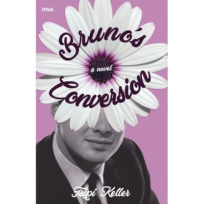 Bruno's Conversion - Paperback