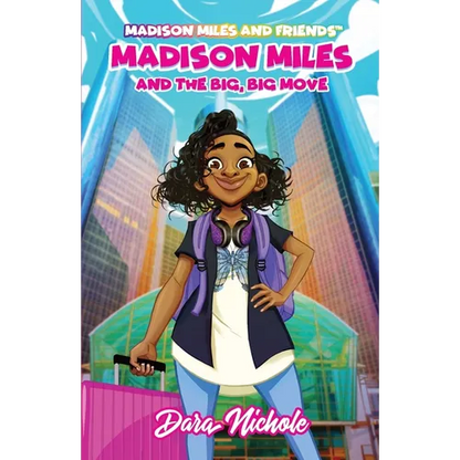 Madison Miles and the big, BIG move - Paperback