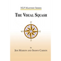 The Visual Squash: An NLP Tool for Radical Change - Paperback