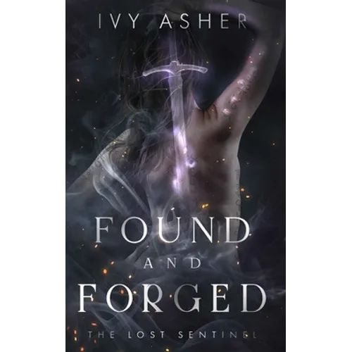 Found and Forged - Paperback