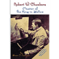 Robert W. Chambers: Master of The King in Yellow - Paperback