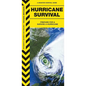 Hurricane Survival: Prepare for & Survive a Hurricane
