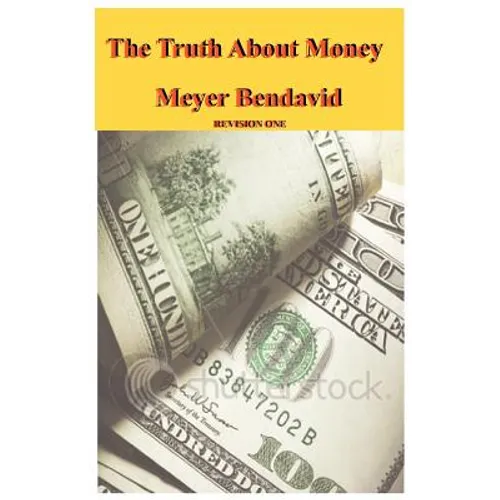 The Truth about Money - Paperback