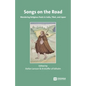 Songs on the Road: Wandering Religious Poets in India, Tibet, and Japan - Paperback