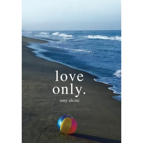 Love Only. - Hardcover